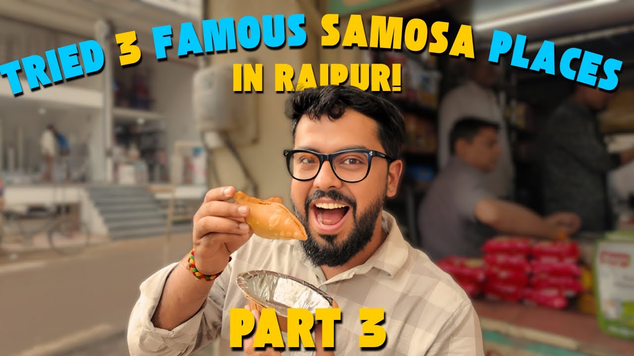 Samosa Series EP.3   Raipur’s Best Samosa – Khodiyar, Manju Mamta & Bhole/Ramu | Iconic Street Food 