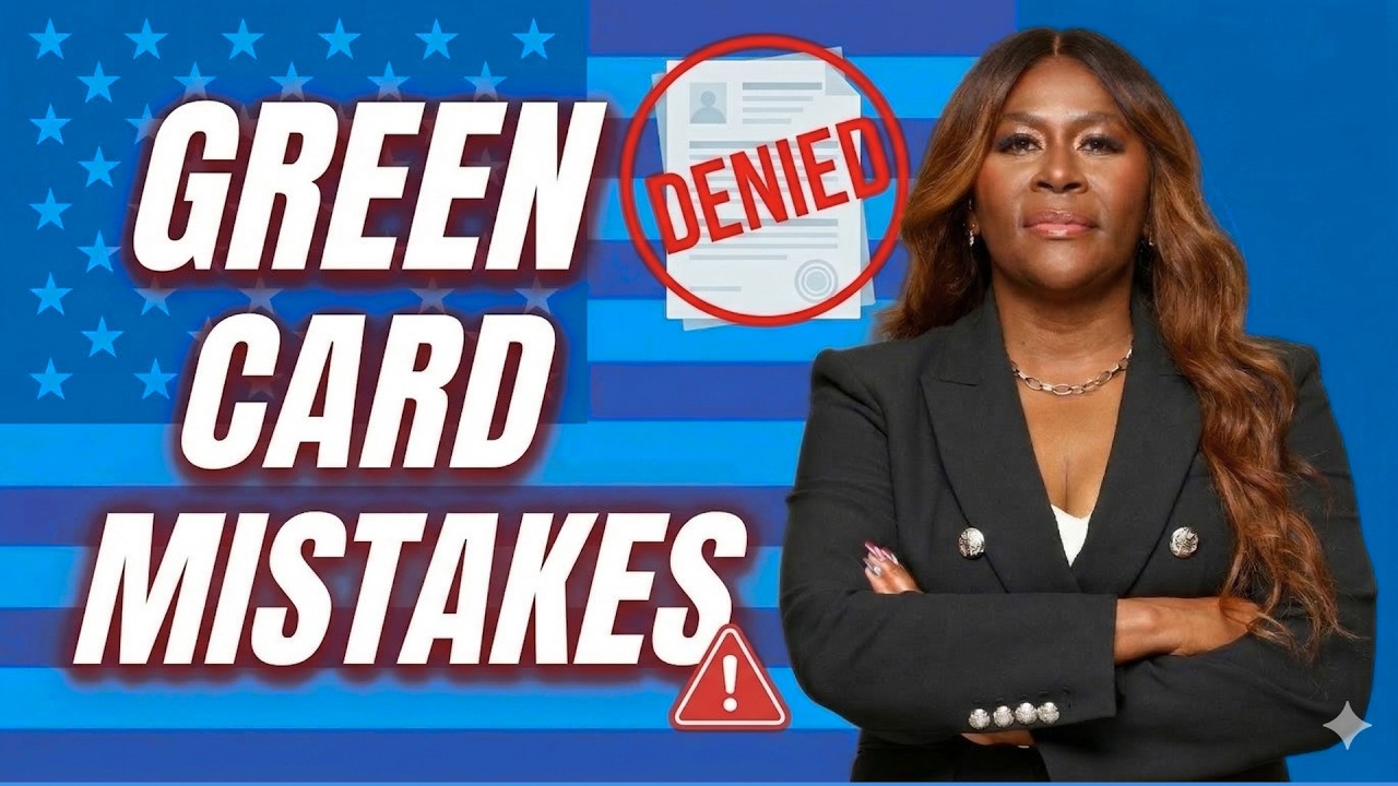 4 Mistakes that can cost you a green card