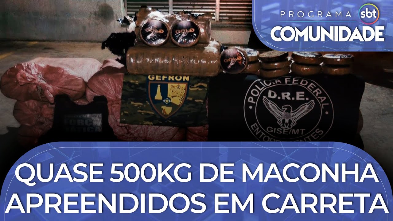 Quase 500 KG de maconha apreendidos em carreta