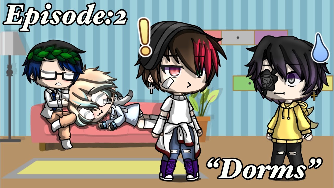 -Seperated by society- Episode 2: “Dorms”//Sanders Sides//High school au//gacha life (MAJOR TW)