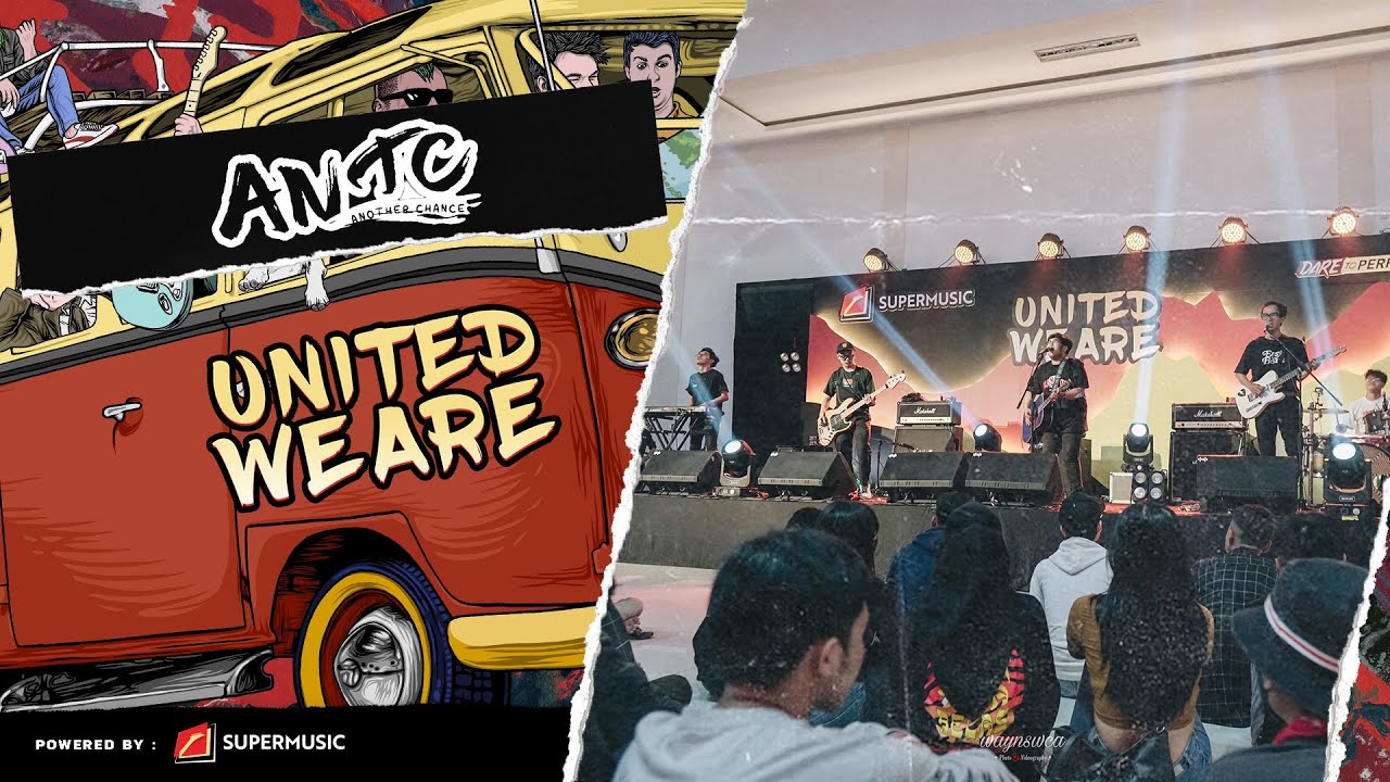 ANTC | Live At United We Are 2022 - Jatinangor