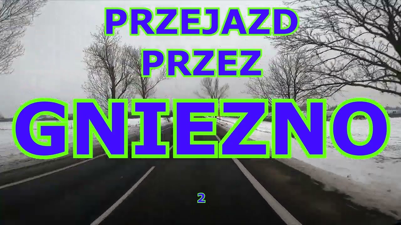 PRZEJAZD PRZEZ GNIEZNO 2 #gniezno