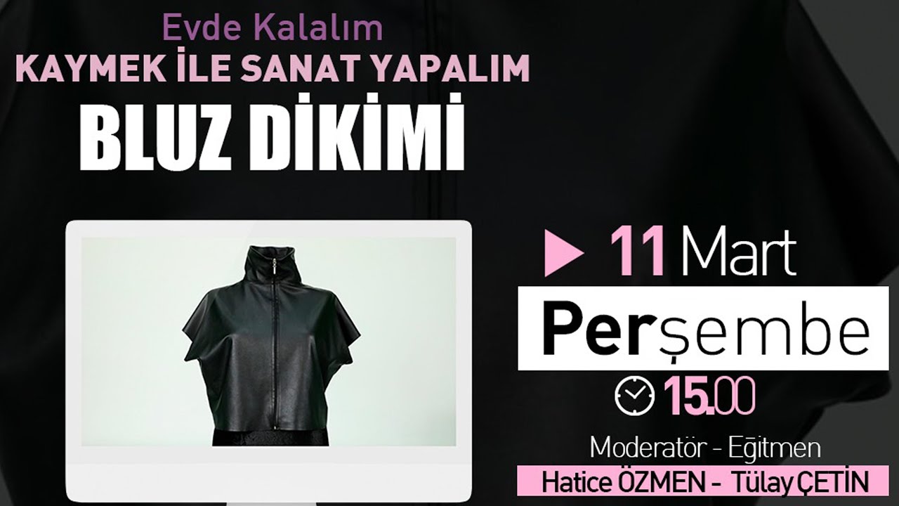 BLUZ DİKİMİ - CANLI YAYINI
