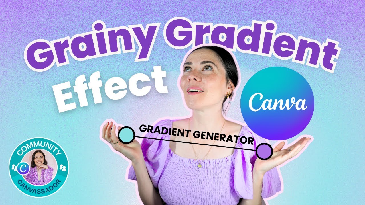 On-Trend Grainy Gradient Effect in Canva 🔥 Easy Canva Tutorial
