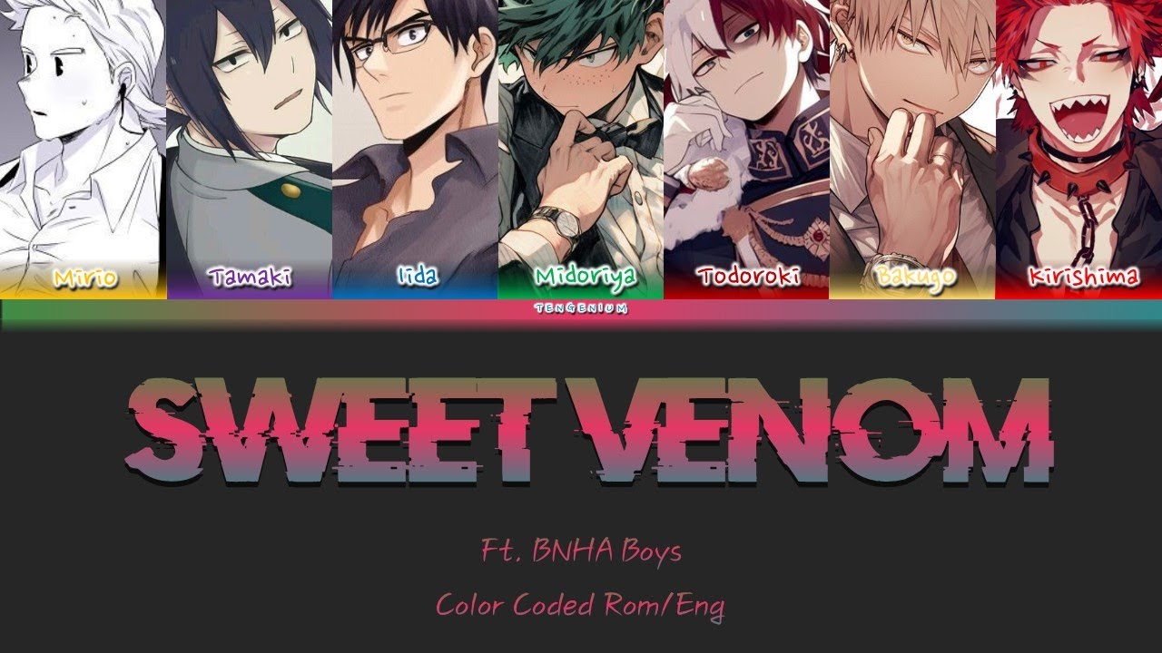 ENHYPEN - Sweet Venom ft. BNHA Boys