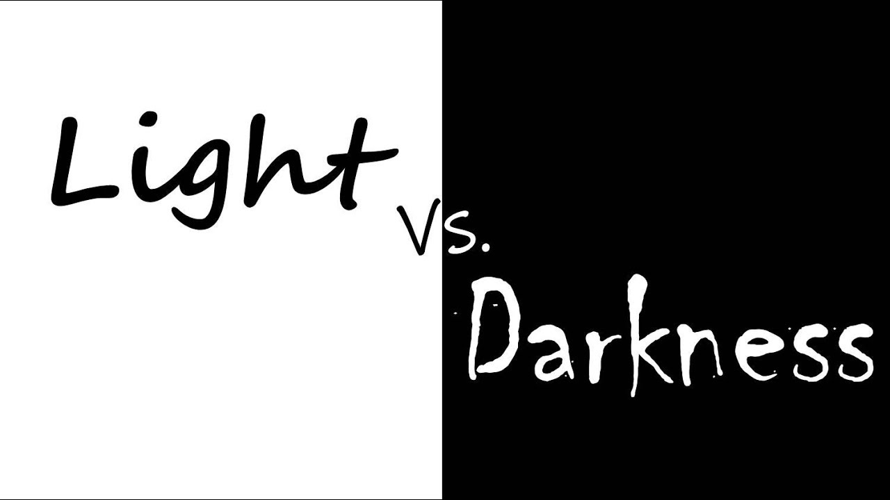 Light vs. Darkness - Nader Mansour
