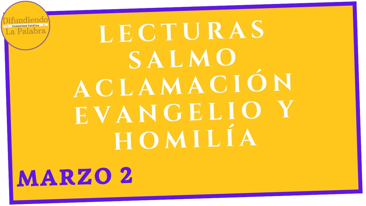 ✝️ Evangelio de Hoy ✝️ LUNES 2 De Marzo De 2026 ✝️ @Difundiendo La Palabra