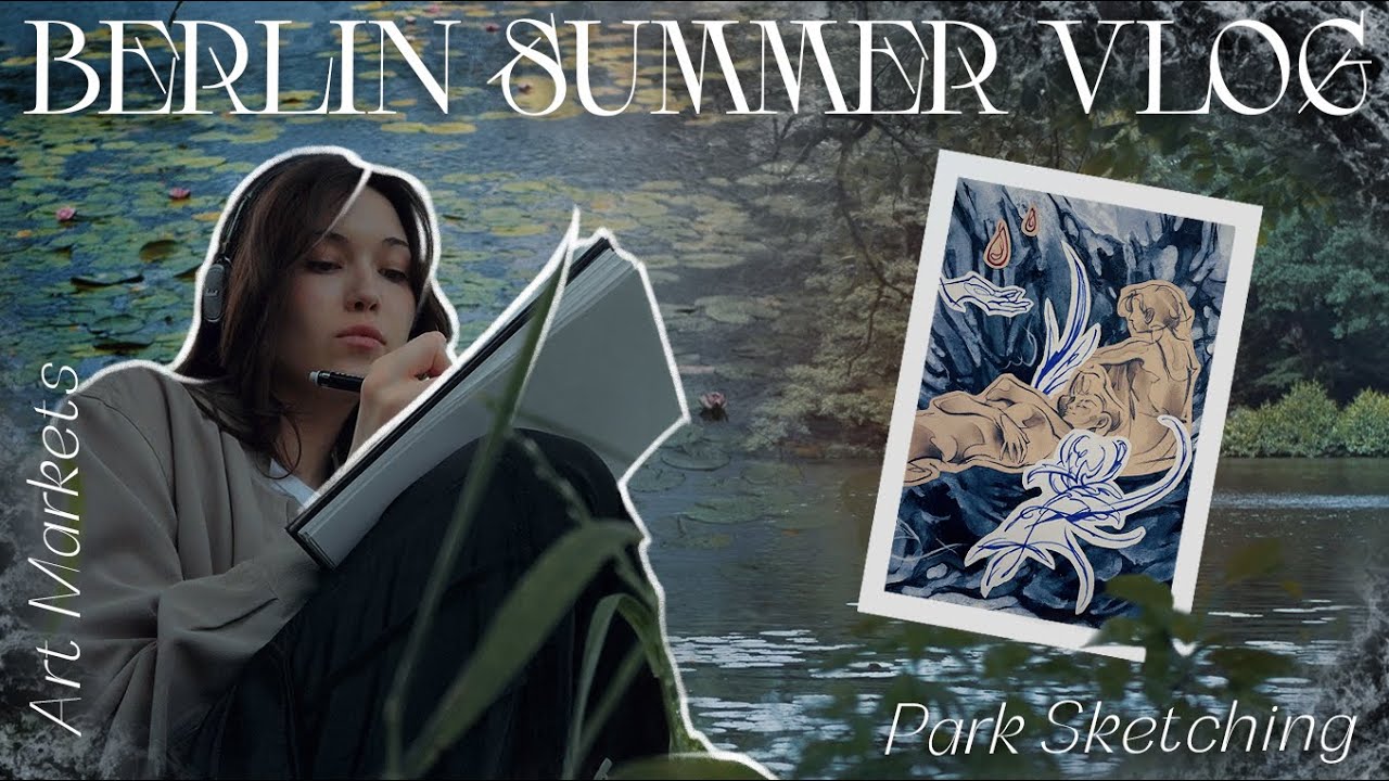 Park Sketching in Berlin 🪷 Artsy Vlog
