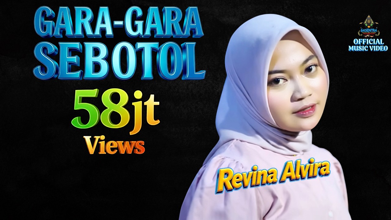 REVINA ALVIRA - GARA GARA SEBOTOL (Official Music Video Dangdut Tarling)