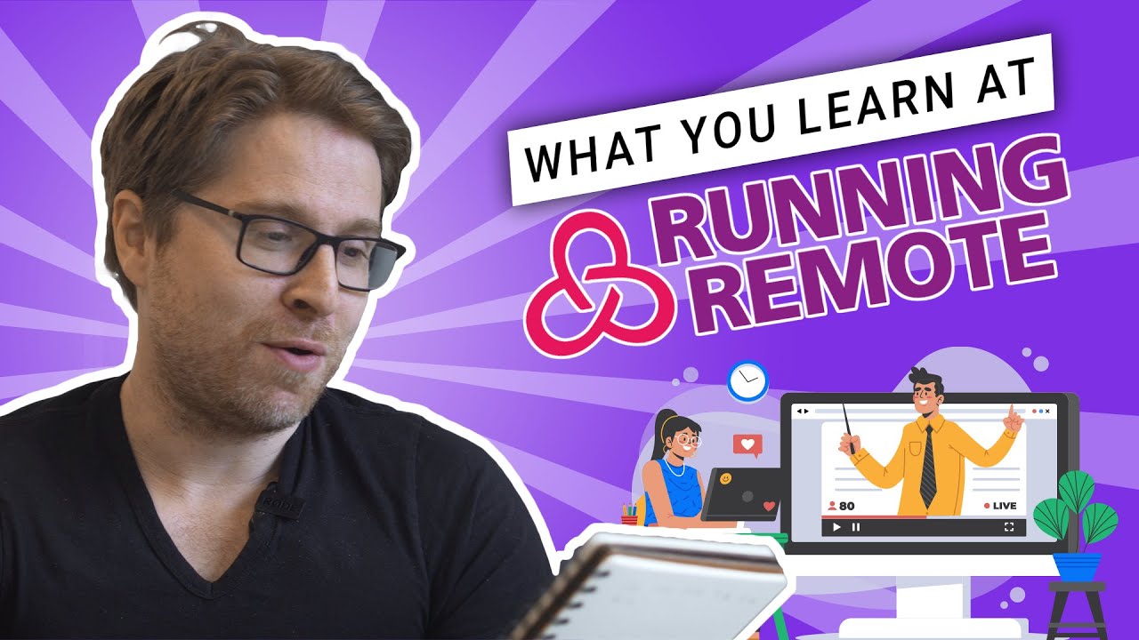 What you can Learn Working at Running Remote!