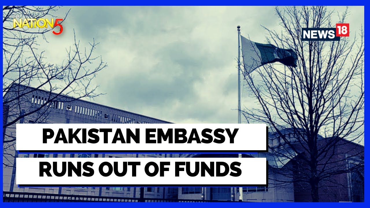 Pakistan News | Pakistan Embassy Runs Out of Funds to Pay Envoys | Economic Crisis | English News