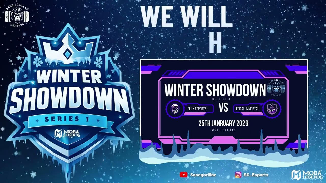 SG Esports - Winter Showdown - Flux eSports 🆚 Epical Immortal - Live