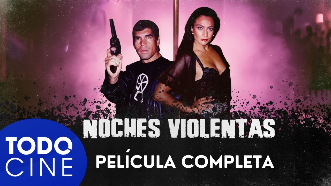 Noches violentas | Película completa ¡GRATIS! | #todocinegratis