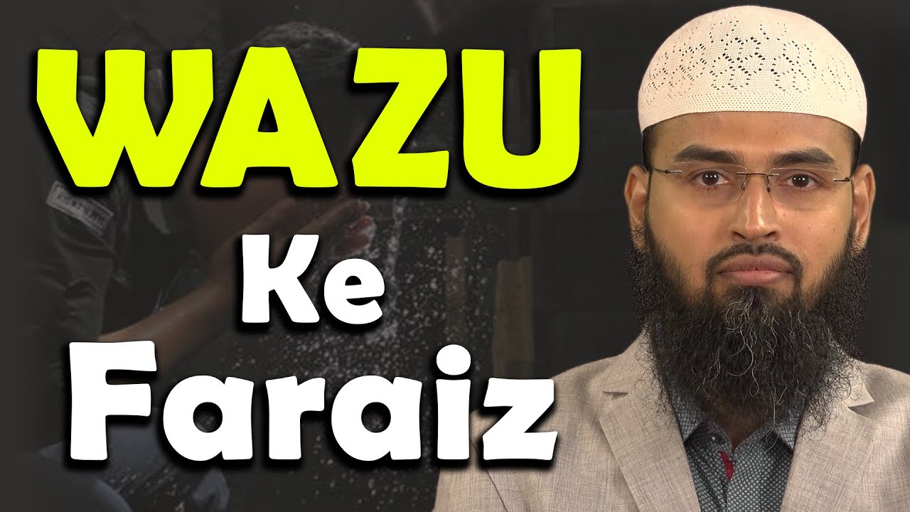 Wazu Ke Faraiz By Adv. Faiz Syed