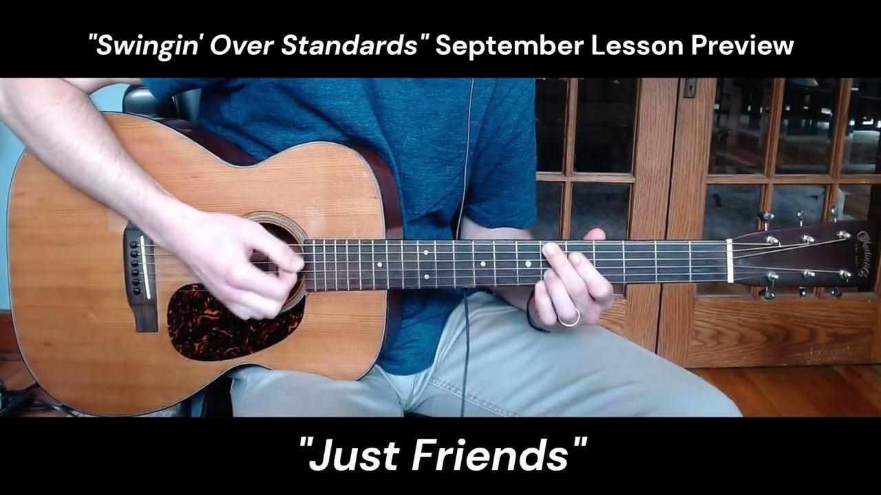 "Just Friends" Swing/Bebop Guitar Etude (September Lesson Preview)