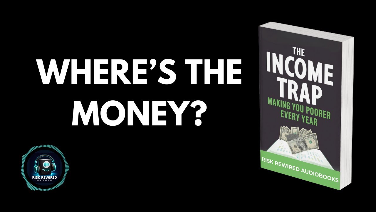The income trap making you poorer every year | Why you can't ever get ahead | Audiobook