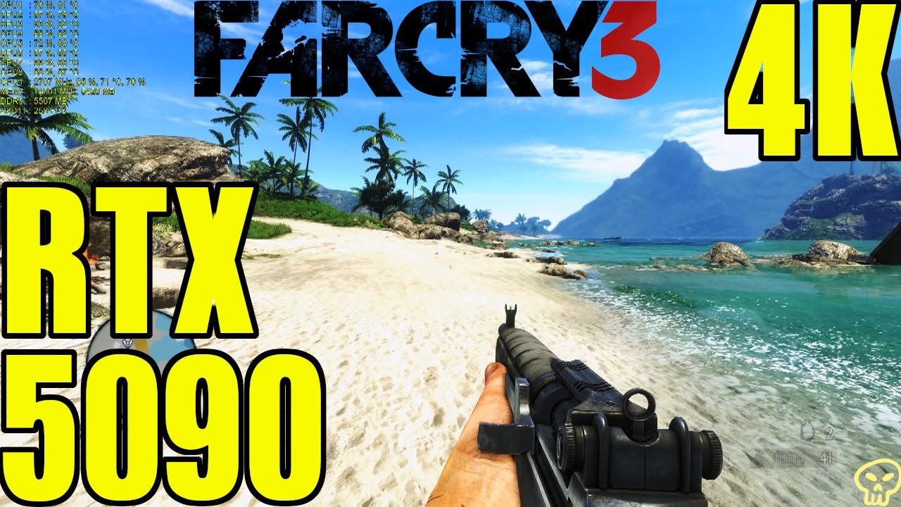 Far Cry 3 RTX 5090 MSAA8X Maxed Settings Performance 4K