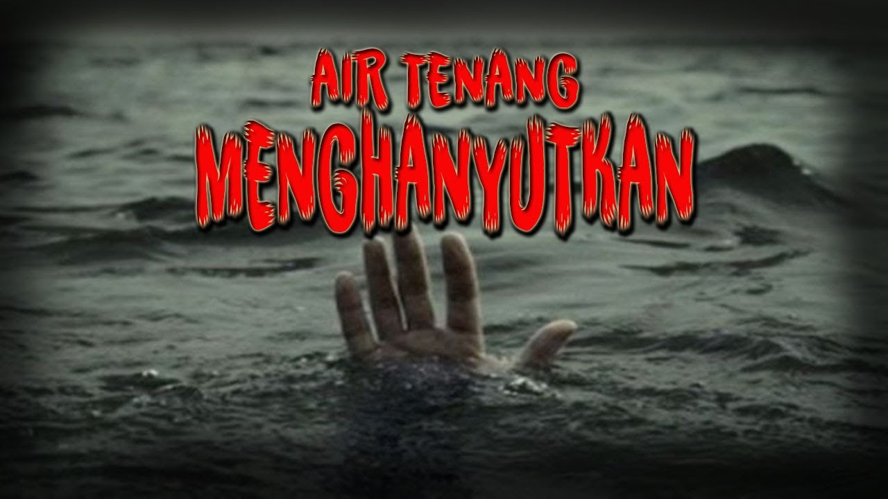 kisah nyata !! HAMPIR TENGGELAM DI DANAU ANGKER/ @BriiStory