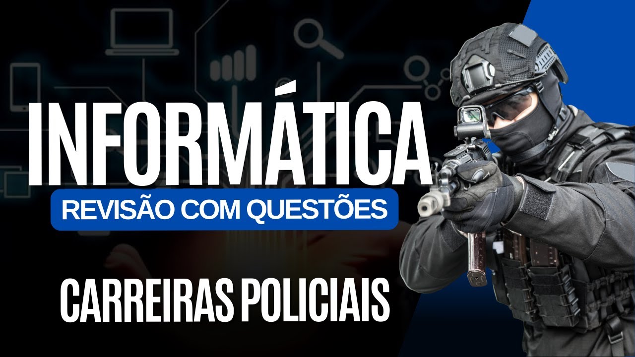53 QUESTÕES IBFC DE INFORMÁTICA  | PROF MUNIZ | VETORIAL CONCURSOS | PPCE | PPES | PMSP | PMPB |