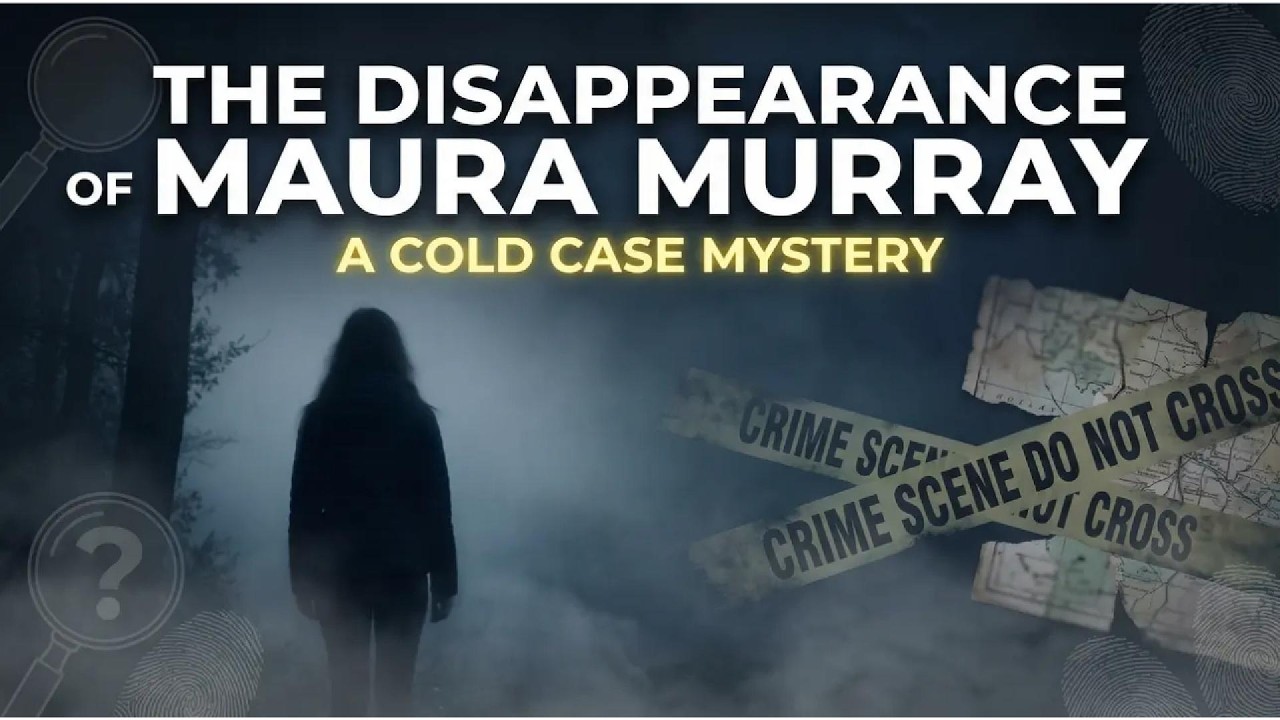 The Disappearance of Maura Murray — A Cold Case Mystery