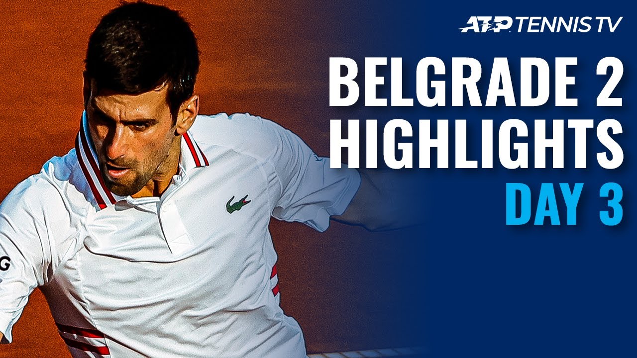 Djokovic Gets Underway; Verdasco Clashes with Mannarino | Belgrade Open 2021 Day 3 Highlights