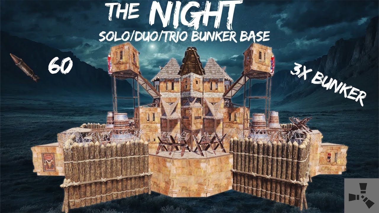 THE NIGHT&bull;BEST SOLO/DUO/TRIO BUNKER BASE DESIGN&bull;CHEAP&bull;MULTI TC&bull;LOW UPKEEP&bull;WIDEGAP&bull; RUSTBASE 2024