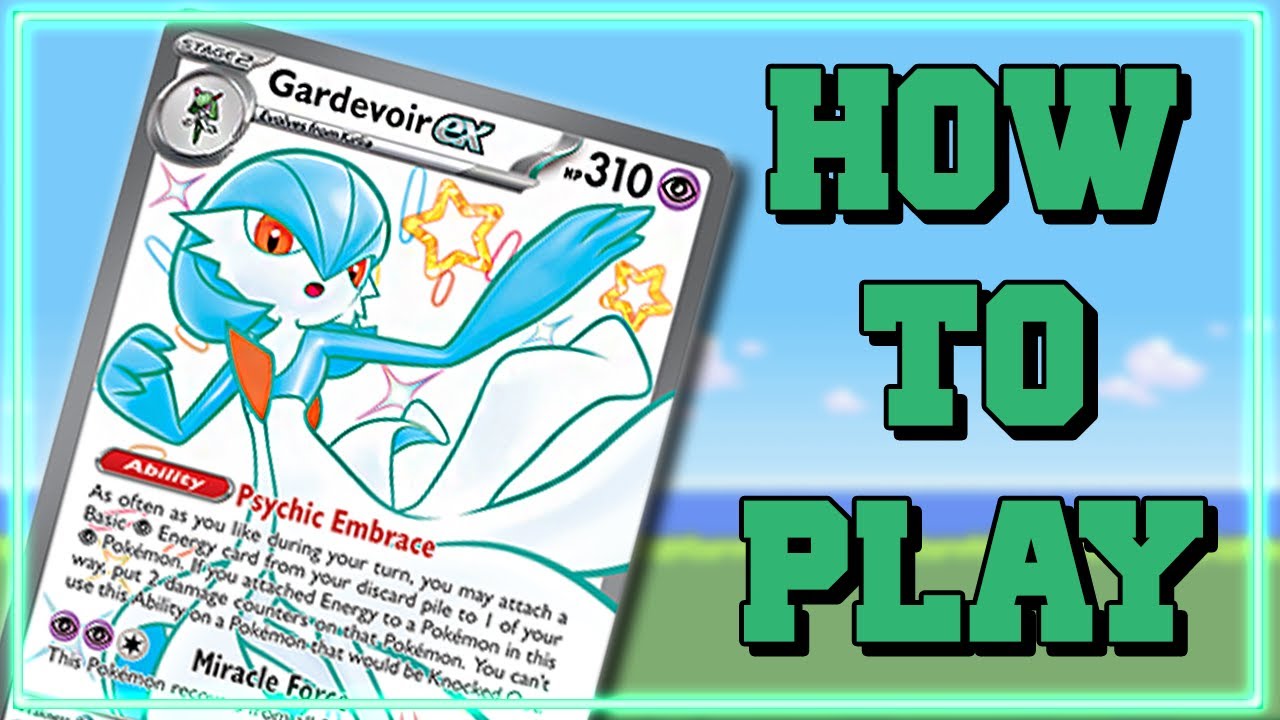 How to Play GARDEVOIR EX in 2024! - PTCG