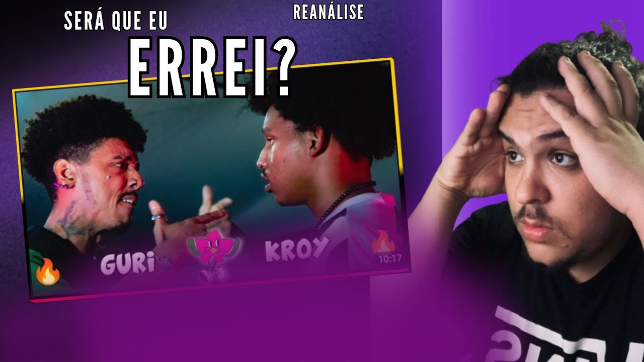 (🔥REVANCHE🔥) GURI X KROY | 2ªFASE | 269° BATALHA DO ANA ROSA - Reanálise de Jurado