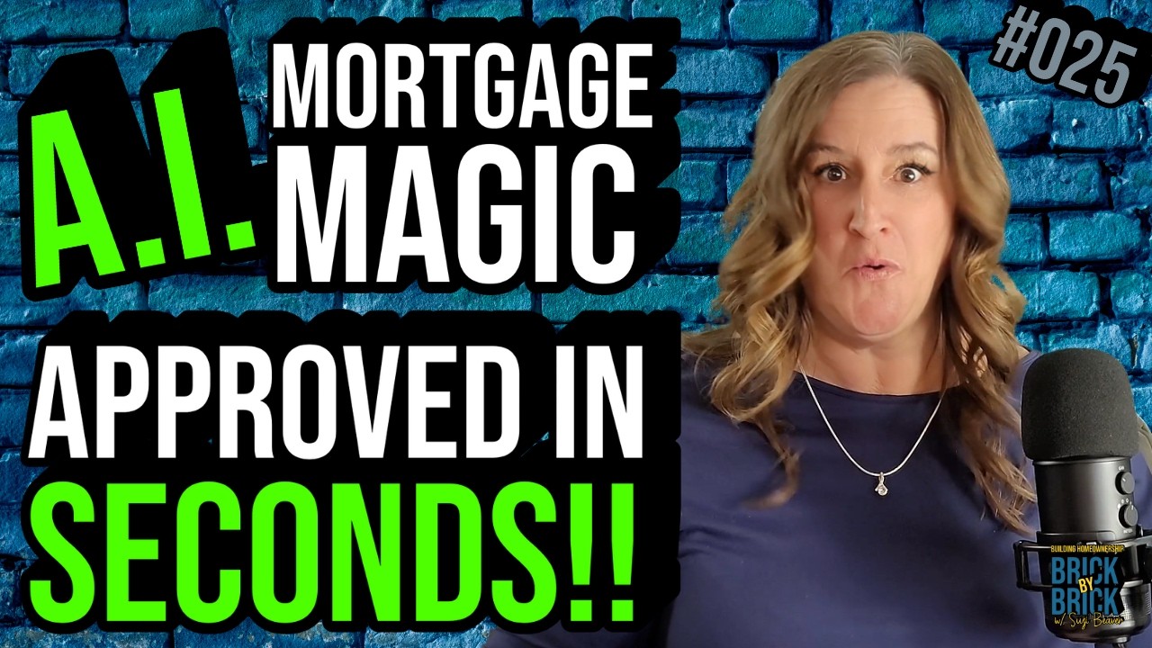 AI Revolutionizing Mortgages in 2026: Faster Approvals & Smarter Homebuying Tips! | Ep 025