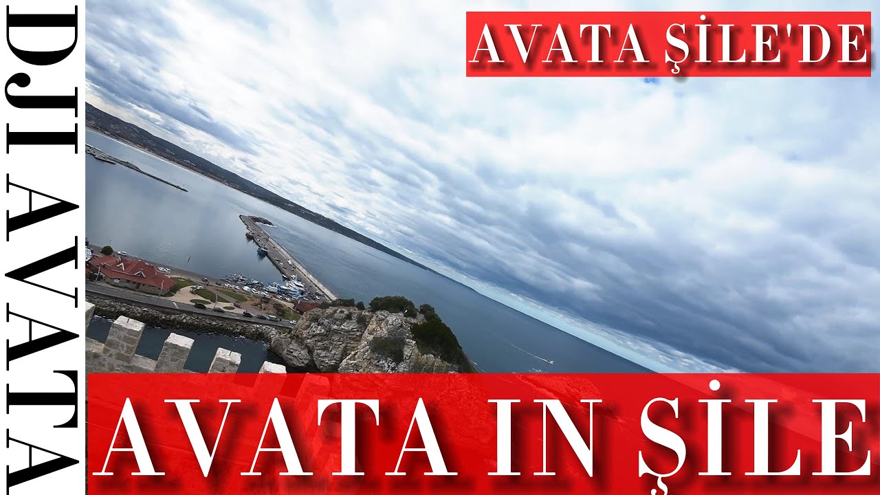 DJI Avata in Şile (Avata Şile'de)