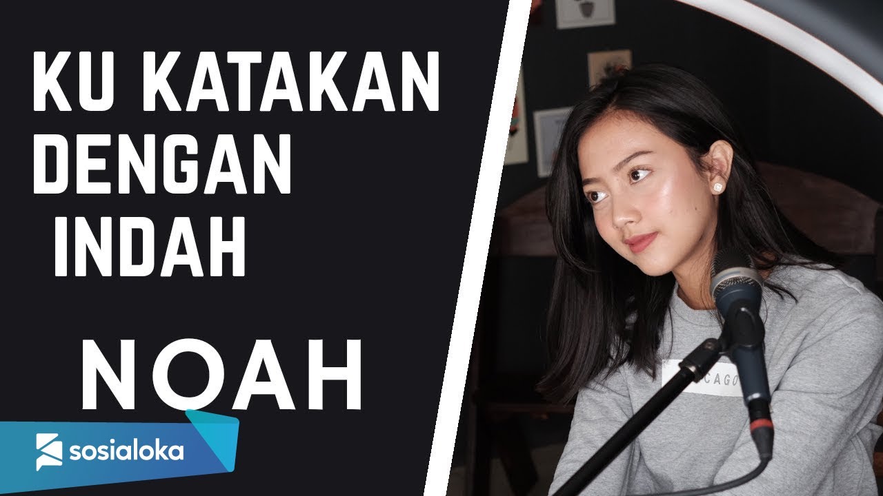 KUKATAKAN DENGAN INDAH - NOAH | MICHELA THEA