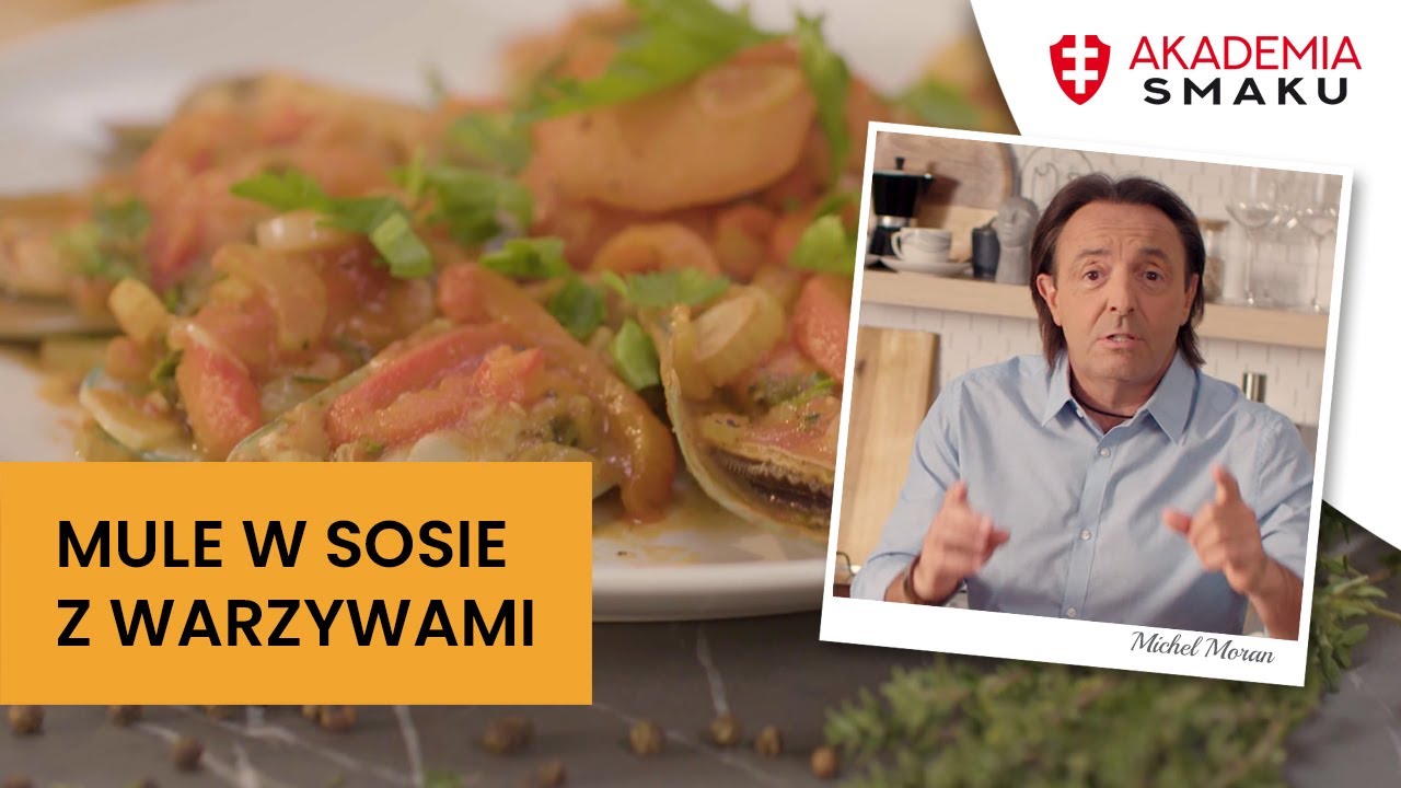 Moules en sauce &ndash;  przepis na pyszne mule w sosie warzywnym | Michel Moran | Akademia Smaku Zwieger