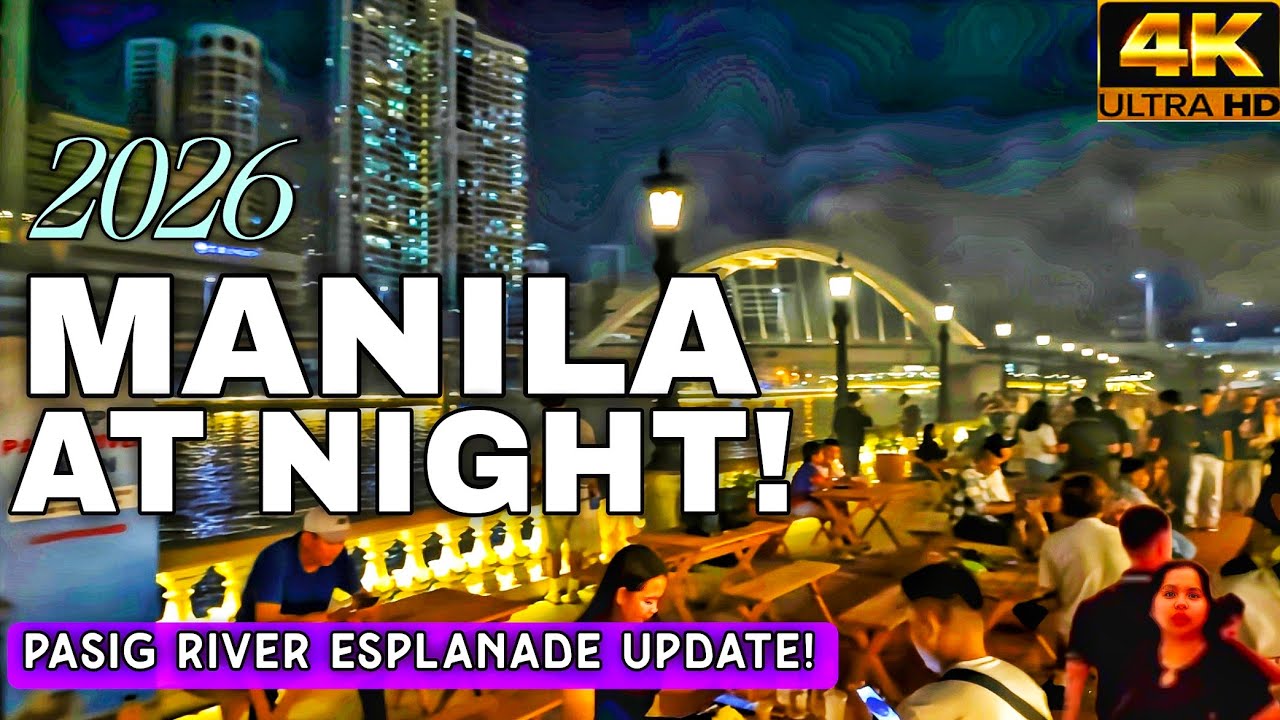 Manila After Dark | Pasig River Esplanade Night Walk In Ultra Clear 4K | Manila Philippines 2026