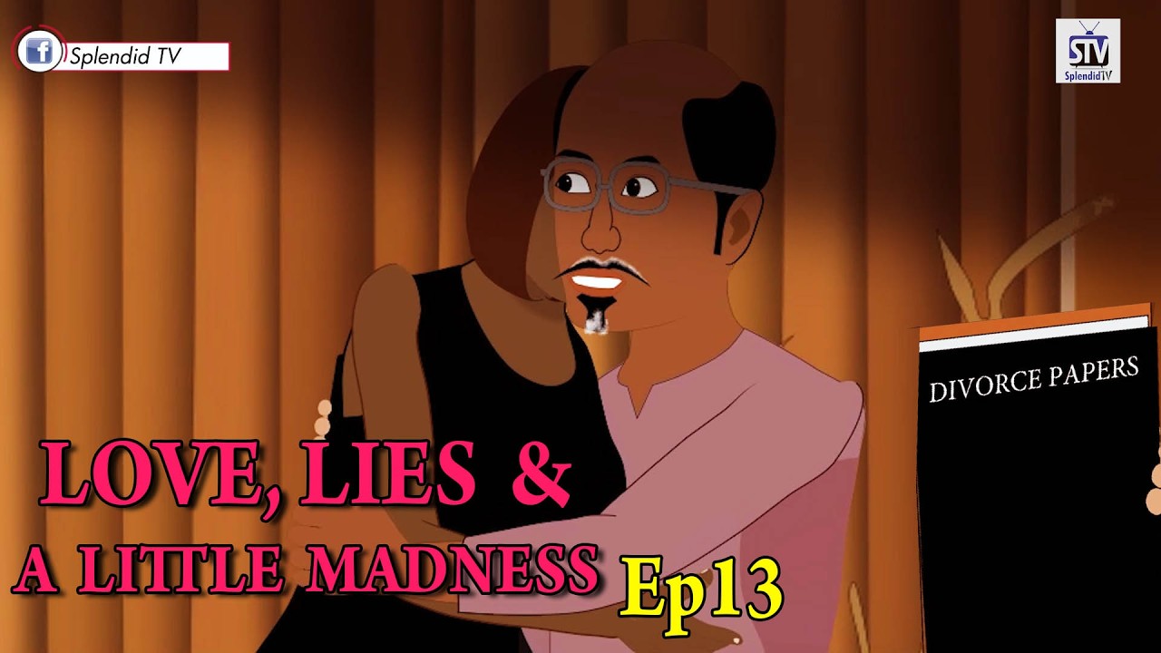 LOVE, LIES & A LITTLE MADNESS, EP 13 (Splendid TV) (Splendid Cartoon)