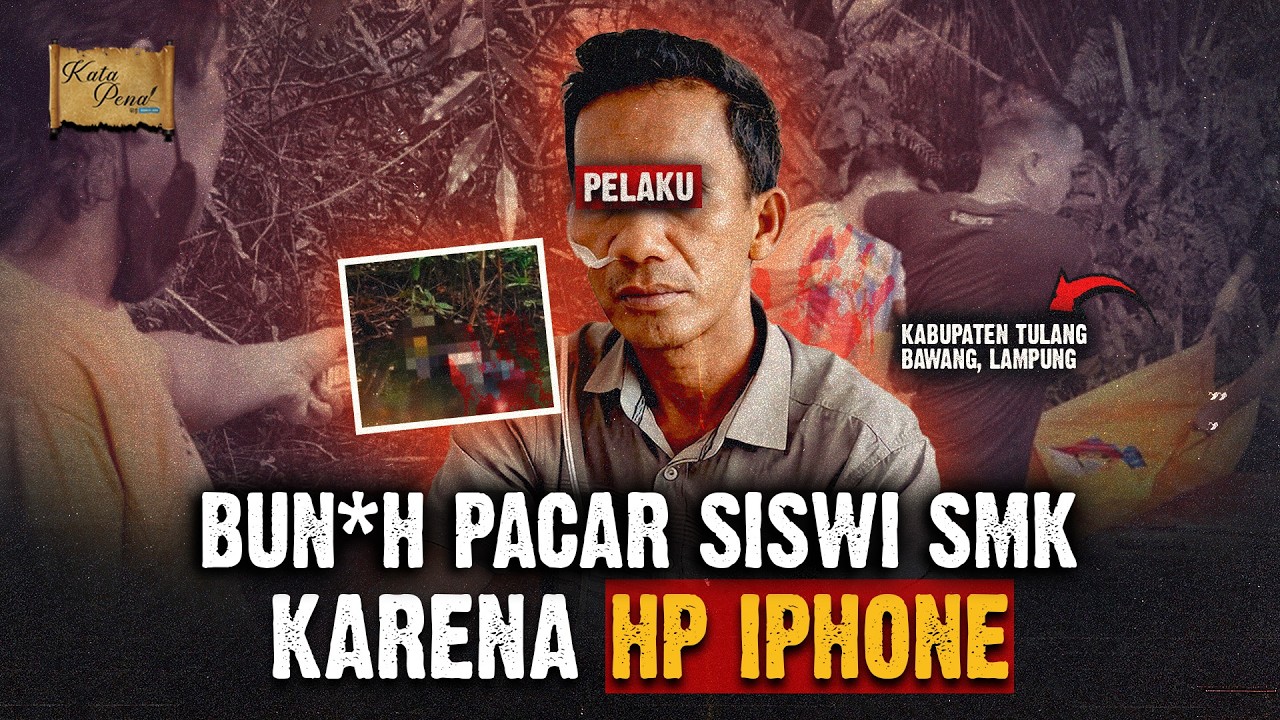 PRIA BERISTRI PACARI SISWI SMK BERAKHIR MEMB*NUH KARENA MINTA IPHONE !