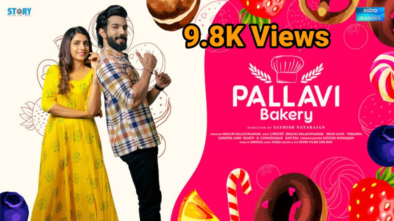 Pallavi Bakery 2021 Tamil Malaysian Full Movie  Shalini Balasundaram  HD