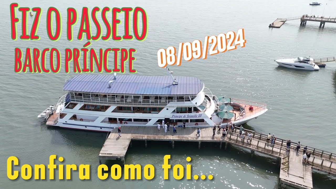 🚨Passeio no BARCO PRÍNCIPE/Joinville até SÃO FRANCISCO DO SUL pela baía da Babitonga✅EM DETALHES.