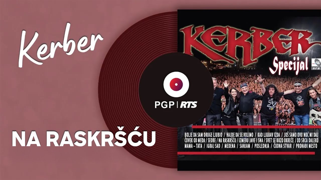 Kerber - Na raskršću - (Audio 2017) HD
