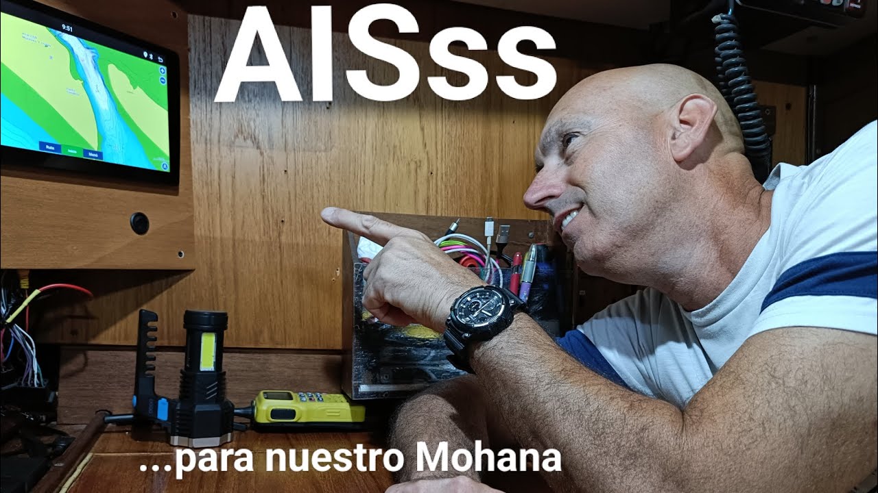 Navegación en velero. AIS para nuestro Mohana