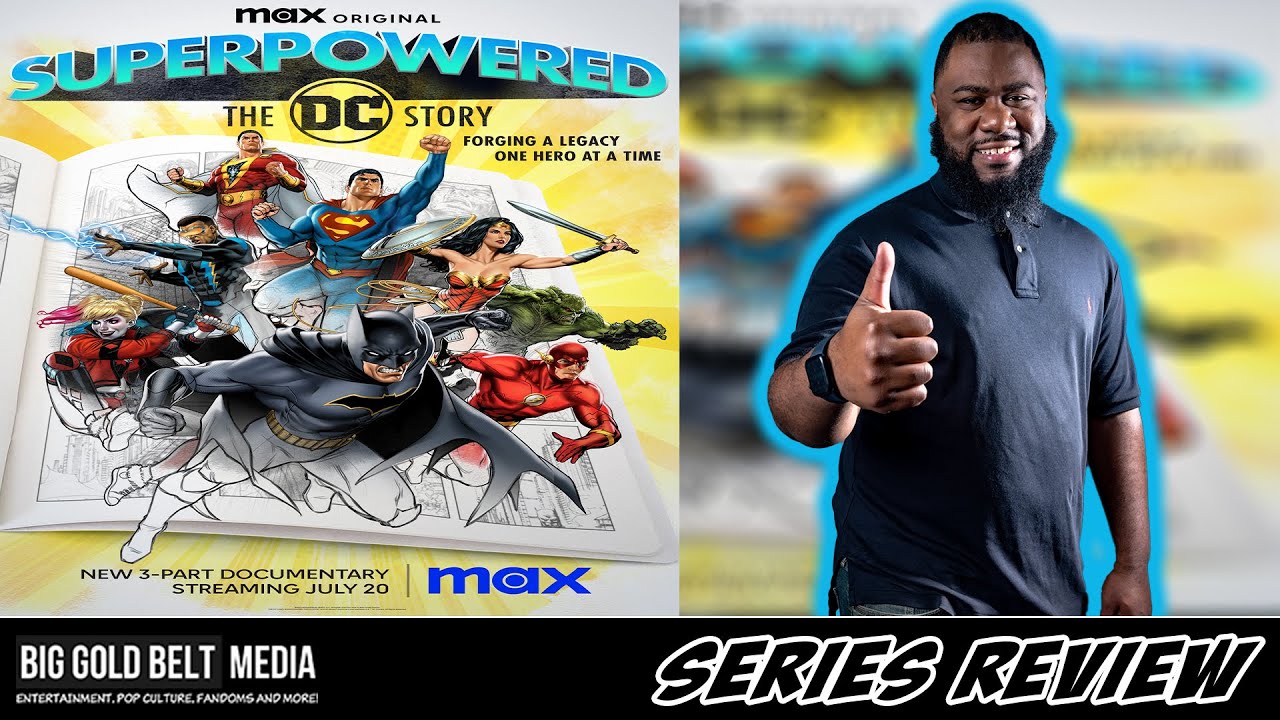 Superpowered: The DC Story - Review (2023) | Max Original DC documentary Series