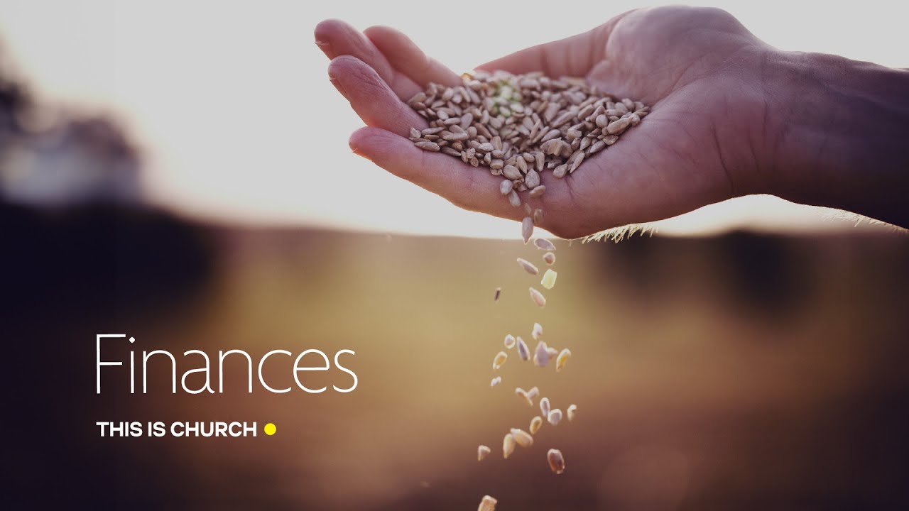07 Finances | Andrew Selley | This is Church
