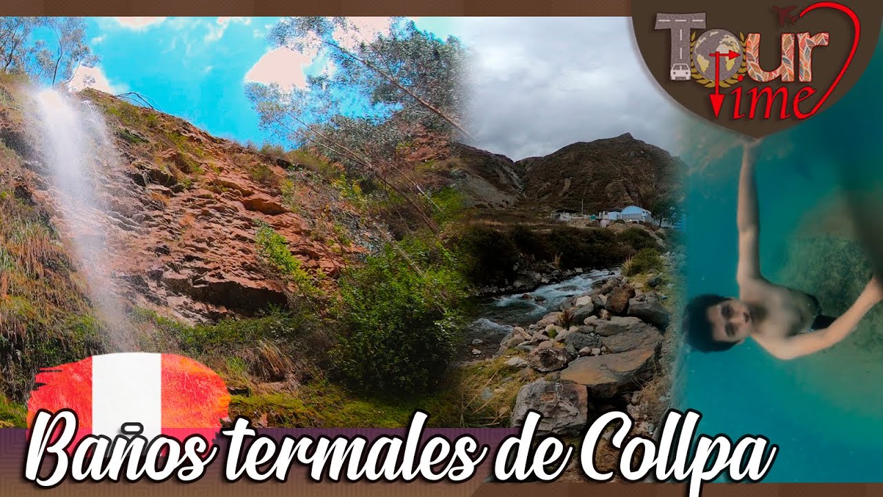 Baños termales de COLLPA - HUARAL | Cerca a Lima | RUTA