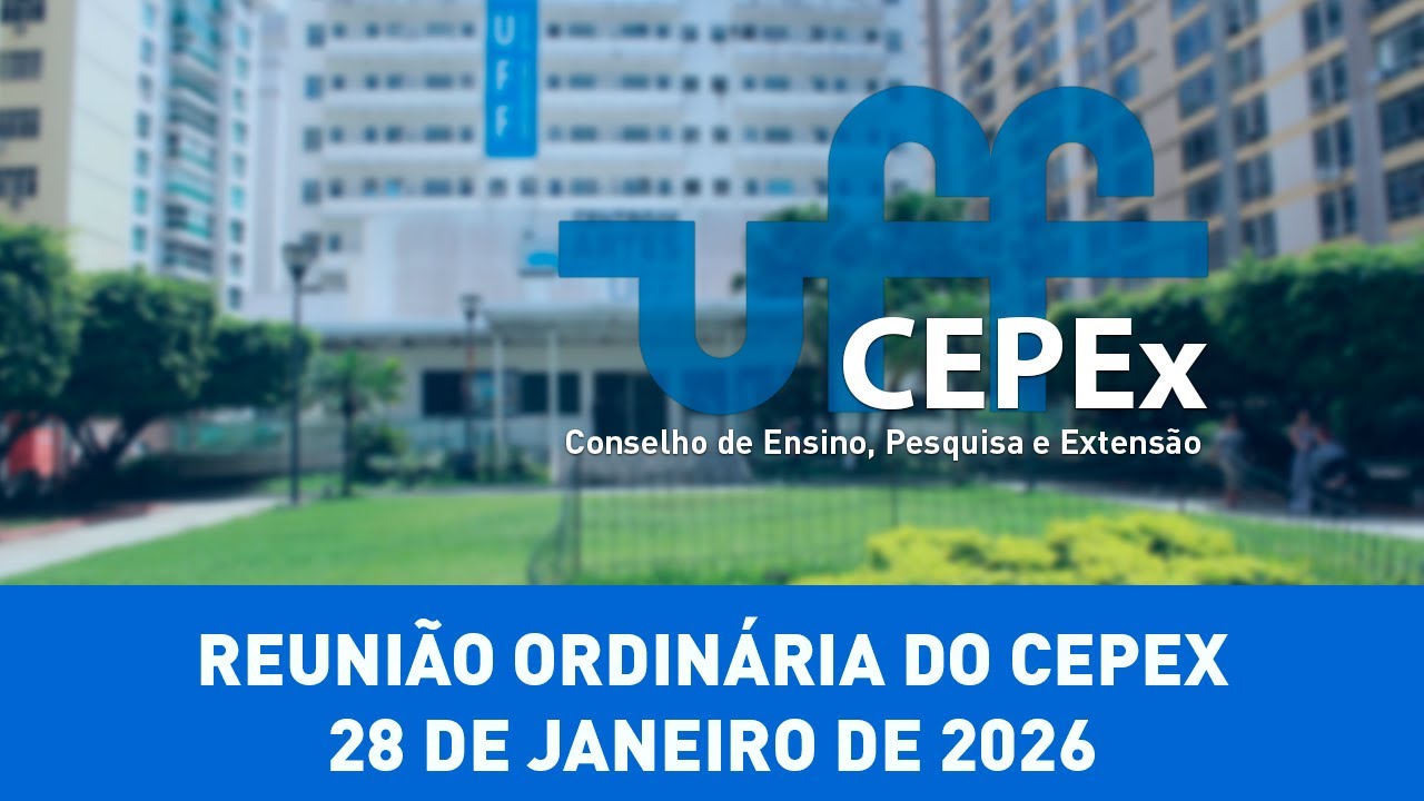 Reunião Ordinária do CEPEx - 28 de Janeiro de 2026