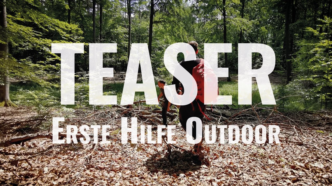 Teaser - Erste Hilfe Outdoor