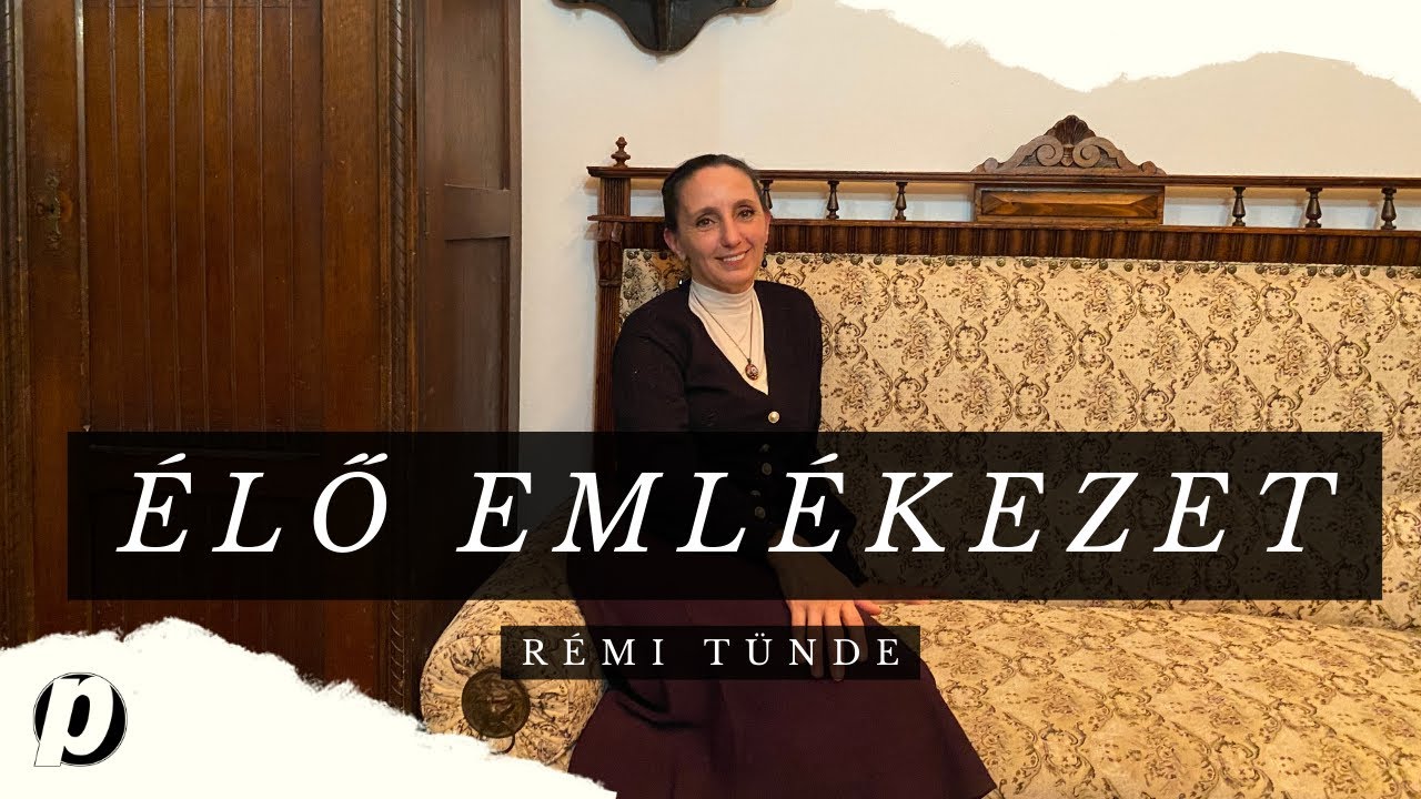 Élő emlékezet - 6.rész: Rémi Tünde