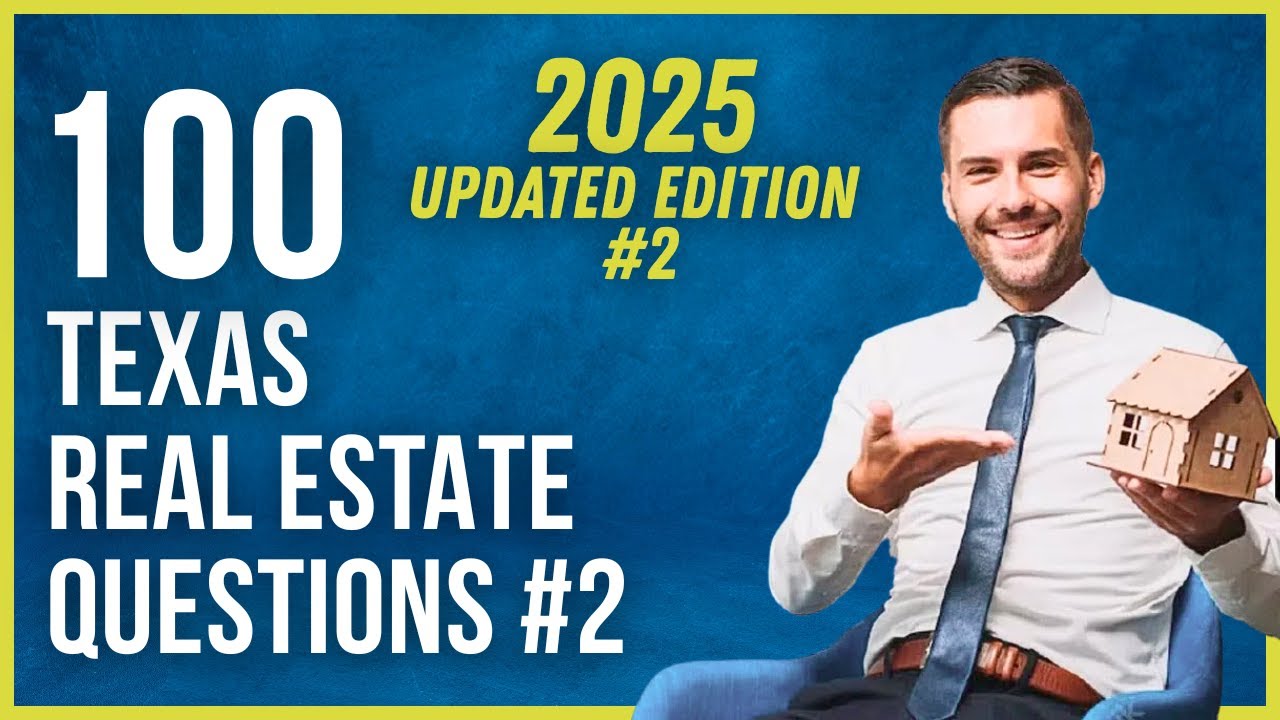 Texas Real Estate Exam 2 2025 (100 Questions with Explained Answers)