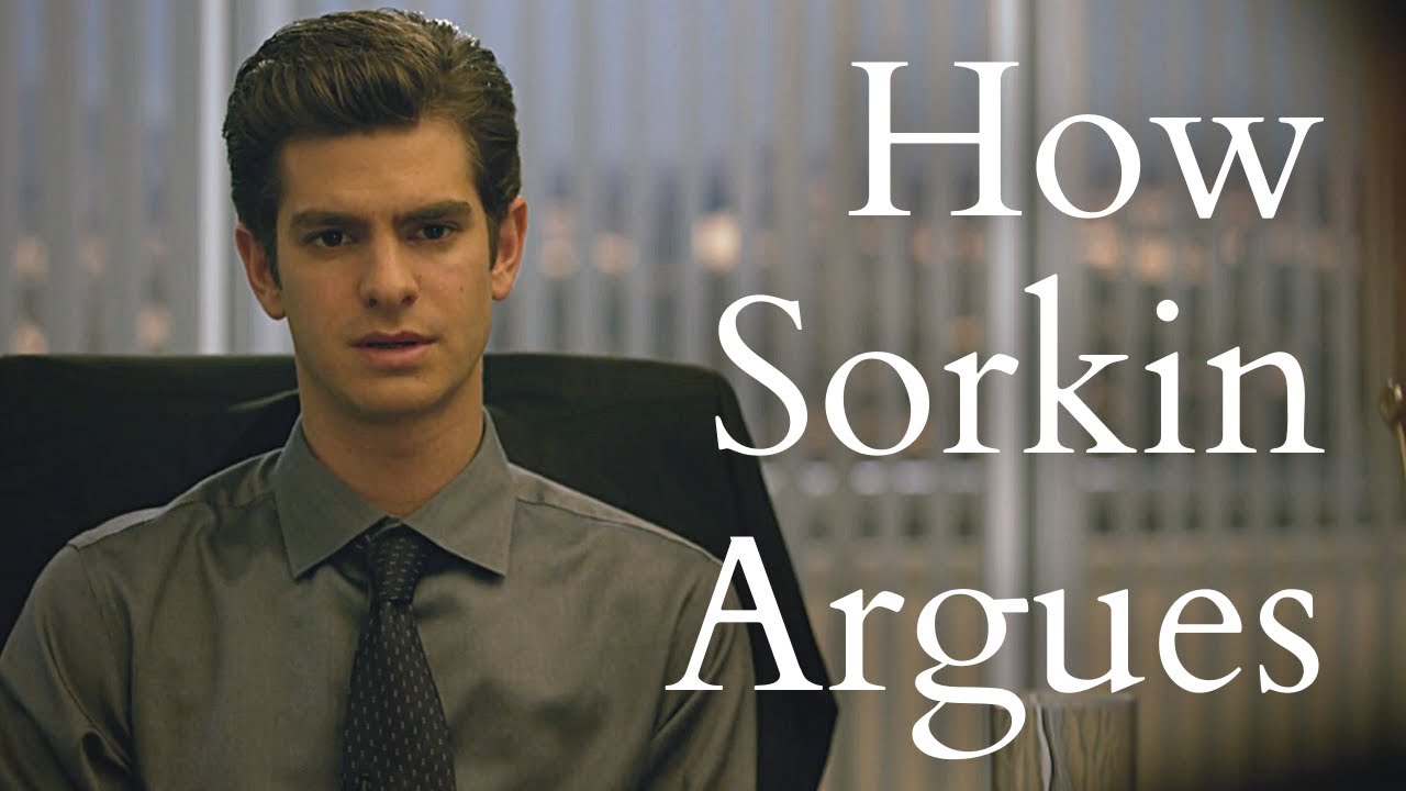 How Aaron Sorkin Argues