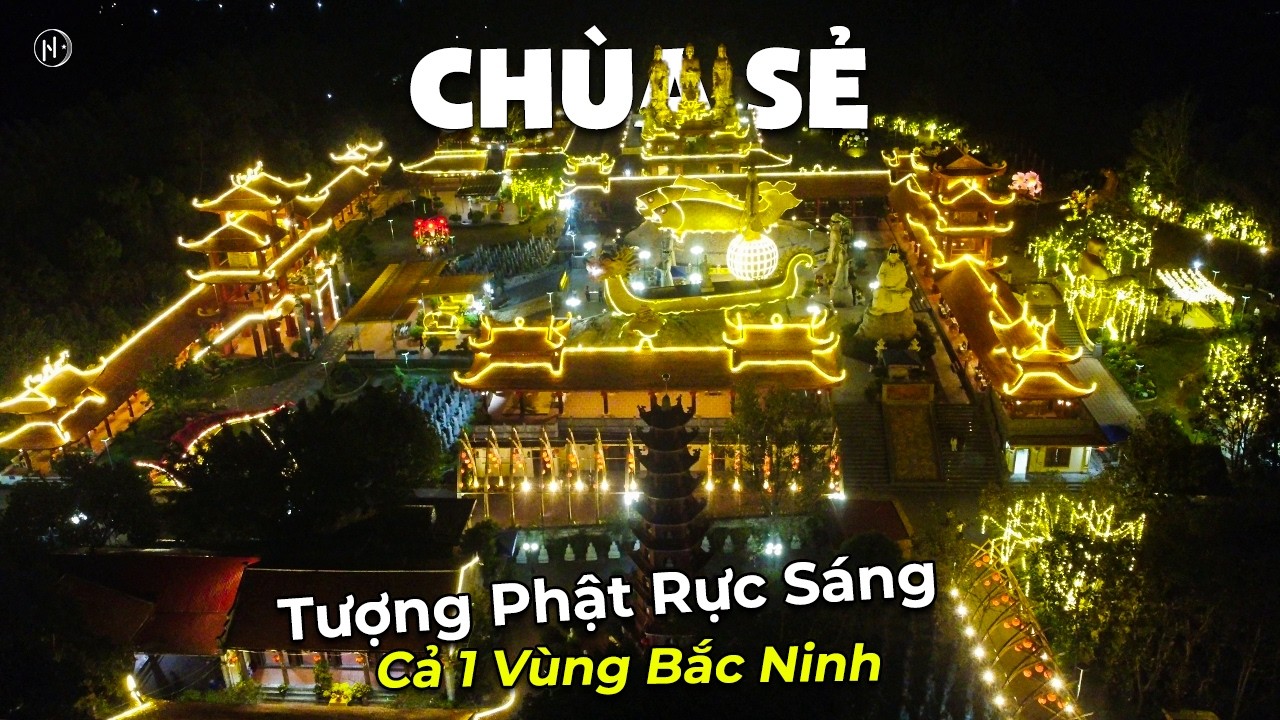 Chùa Sẻ Bắc Giang 2026 - Độc Đáo Các Pho Tượng Rực Sáng Cả 1 Vùng Đồi Vải Lục Ngạn