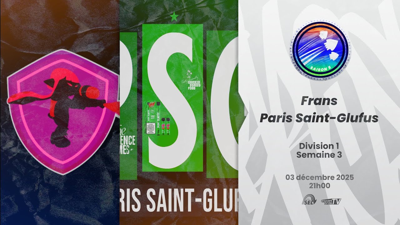 Saison 05 - Frans vs Paris Saint-Glufus (D1)