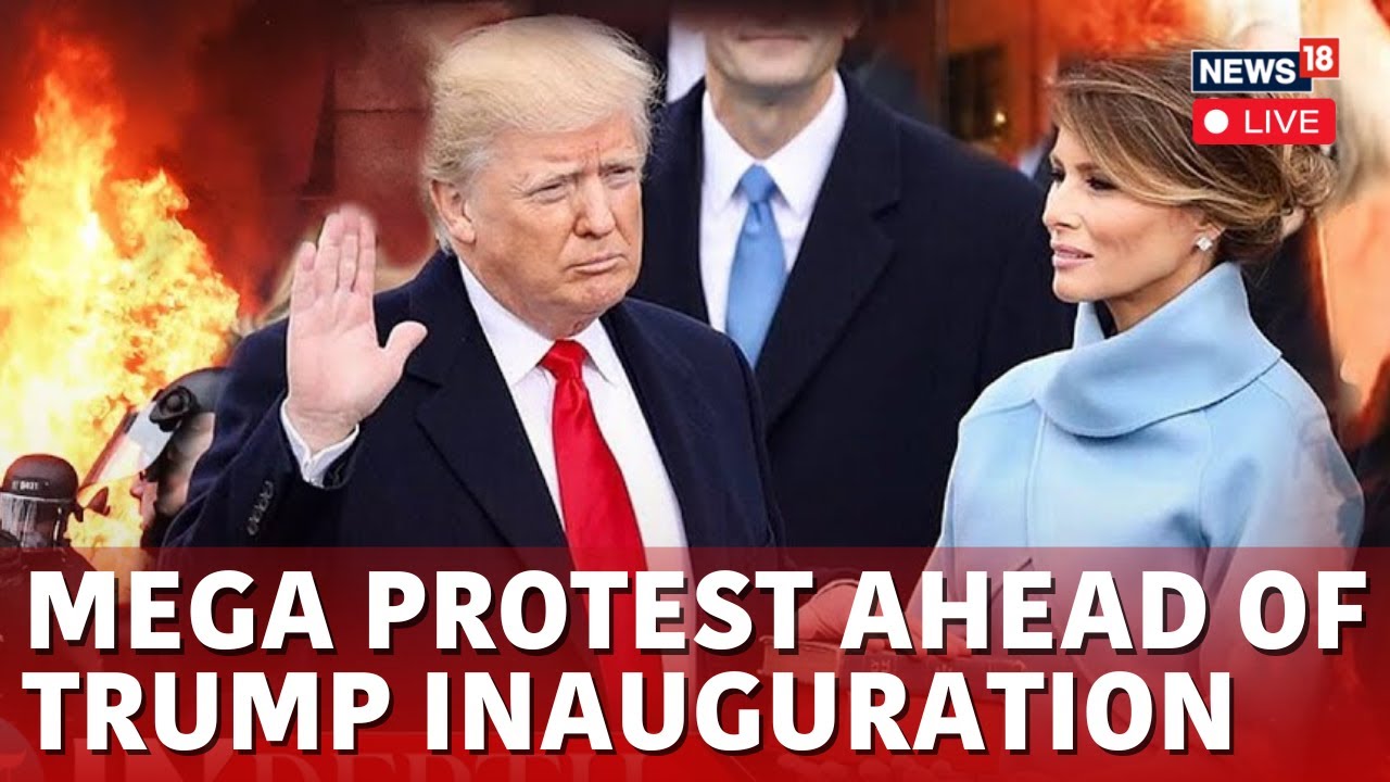 Trump's Inauguration LIVE | Protesters Gather At Several Locations | Trump Oath Ceremony | N18G
